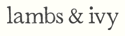 Lambs & Ivy